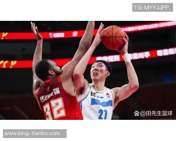 周琦内线统治力显现全场贡献16分13篮板助球队争胜